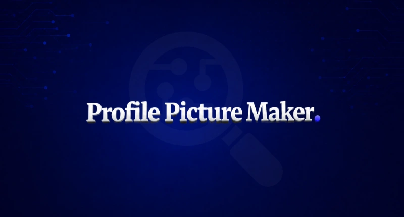 Profile Picture Maker