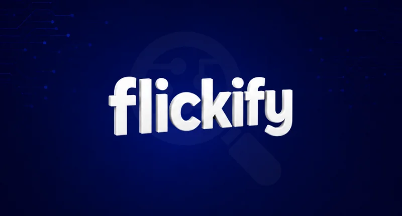 Flickify