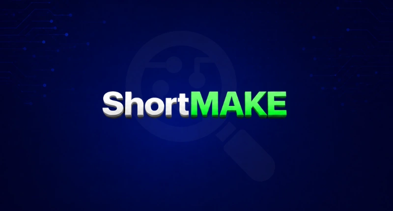 ShortMake