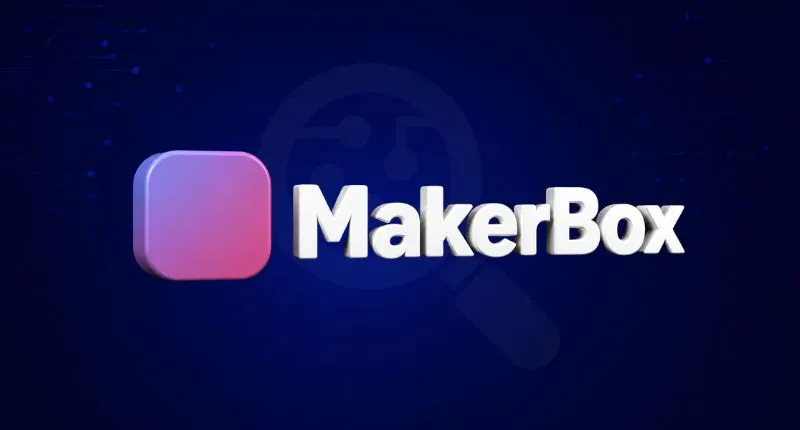 MakerBox